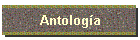 Antolog�a